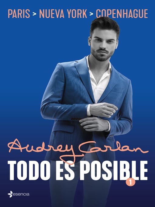 Title details for Todo es posible 1 by Audrey Carlan - Available